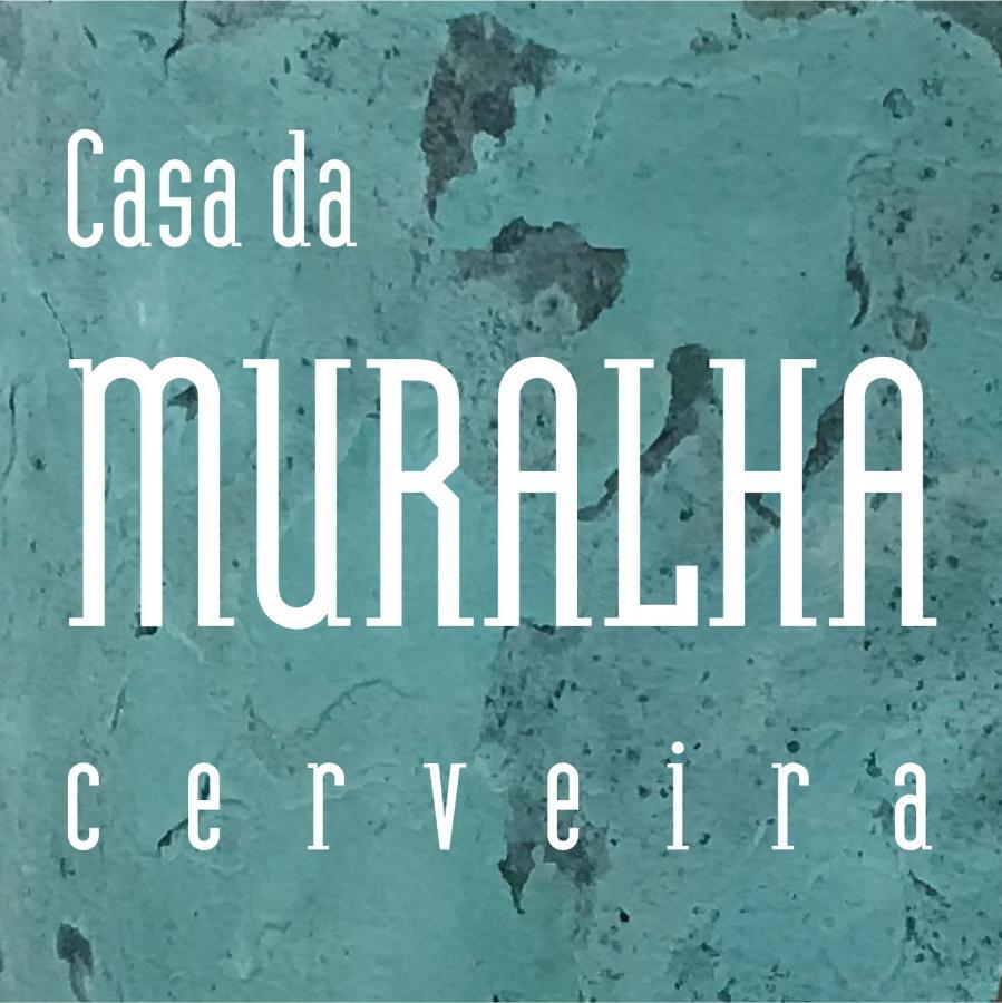 Casa Da Muralha Cerveira Vila Nova de Cerveira Exterior foto
